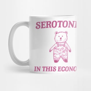 Serotonin? In this Economy? Retro Bear Cartoon, Vintage Cartoon Bear, Meme Mug